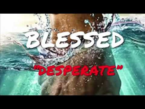 Sacred772 - Desperate (Official audio)