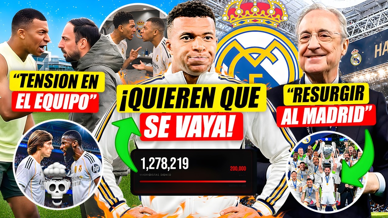¡FIRMAS PARA QUE MBAPPÉ SE VAYA DEL REAL MADRID! | TENSION EN EL EQUIPO | RESURGIR DEL MADRID
