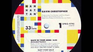 Gavin Christopher ~ Back In Your Arms