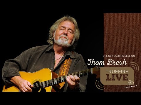 TrueFire Live: Thom Bresh