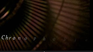 Chronophobia (2026) - Ryan Patterson Short Film