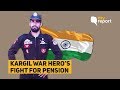 ‘Can’t Trust the Army’: Kargil War Hero Recounts Fight for Pension