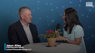 CLEANPOWER 2025: A Conversation with Jason Allen of Leeward Renewable Energy, LLC