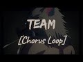Lorde - Team [Chorus Loop]