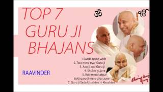 TOP 7 GURU JI BHAJANS BY RAAVINDER
