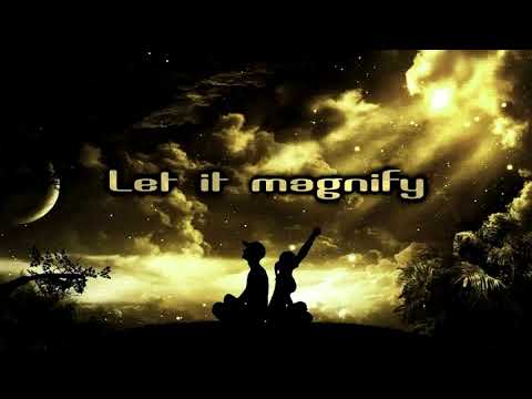 Lexurus ft. Rhode - Magnify [Lyrics on screen]