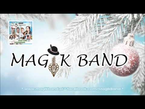 Magik Band & Przyjaciele - Mizerna cicha, stajenka licha /kolęda/ 2015