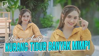 Download lagu Jihan Audy - Kurang Tidur Banyak Mimpi mp3