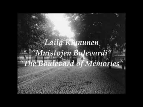 Laila Kinnunen: Muistojen Bulevardi (The Boulevard of Memories)