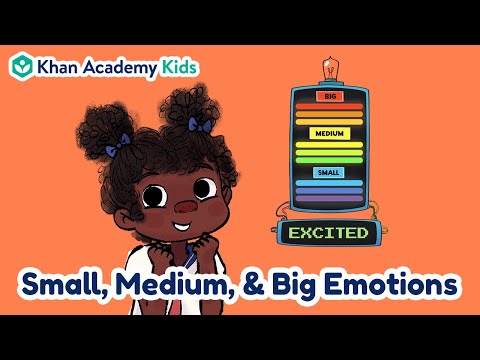 Small, Medium, & Big Emotions | Feelings and Emotions for Kids | Khan Academy Kids