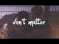 lauv - don't matter (lyric video)