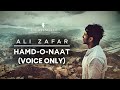 Ali Zafar I Hamd O Naat Voice Only I English Lyrical Video Of Hamd O Naat By Ali Zafar