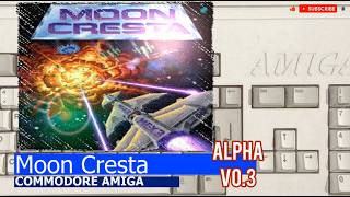Commodore Amiga -=Moon Cresta=- WIP alpha v0.3