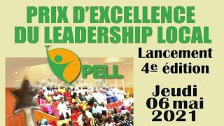 PRIX D’EXCELLENCE DU LEADERSHIP LOCAL : LANCEMENT DE LA 4ÈME ÉDITION -2021