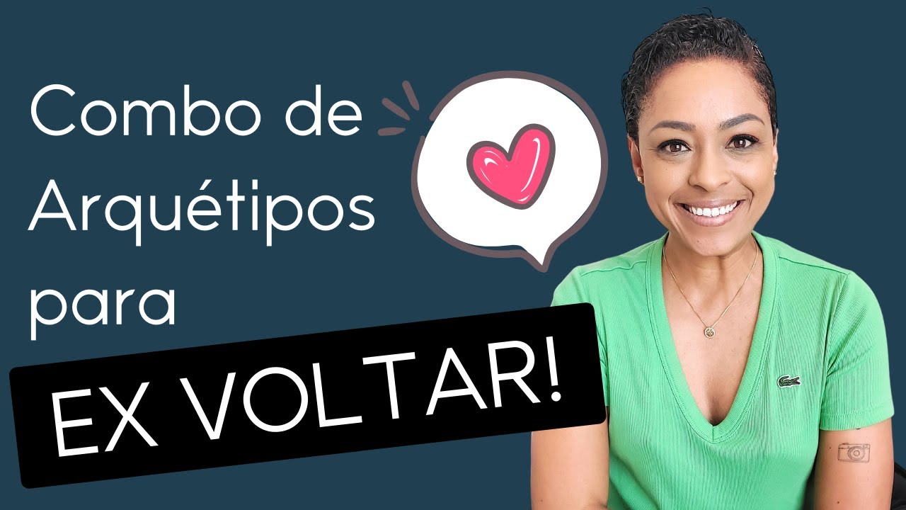 Combo de ARQUÉTIPOS para RECONCILIAÇÃO. CUIDADO, o PASSADO PODE VOLTAR!