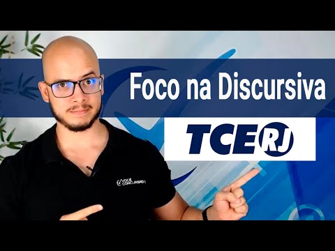Foco na Discursiva: Analista de Controle Externo - Análise do Edital TCE/RJ