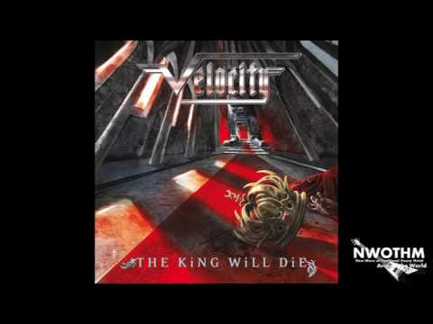 Velocity - The King Will Die (2016)