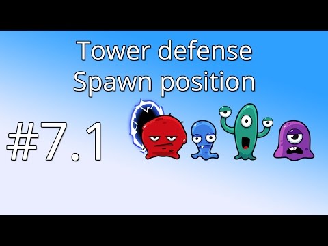 7.1 Unity Tower defense tutorial - Spawn position