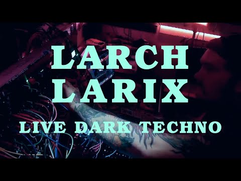 Live dark techno from Larch Larix (Basement State June 25)