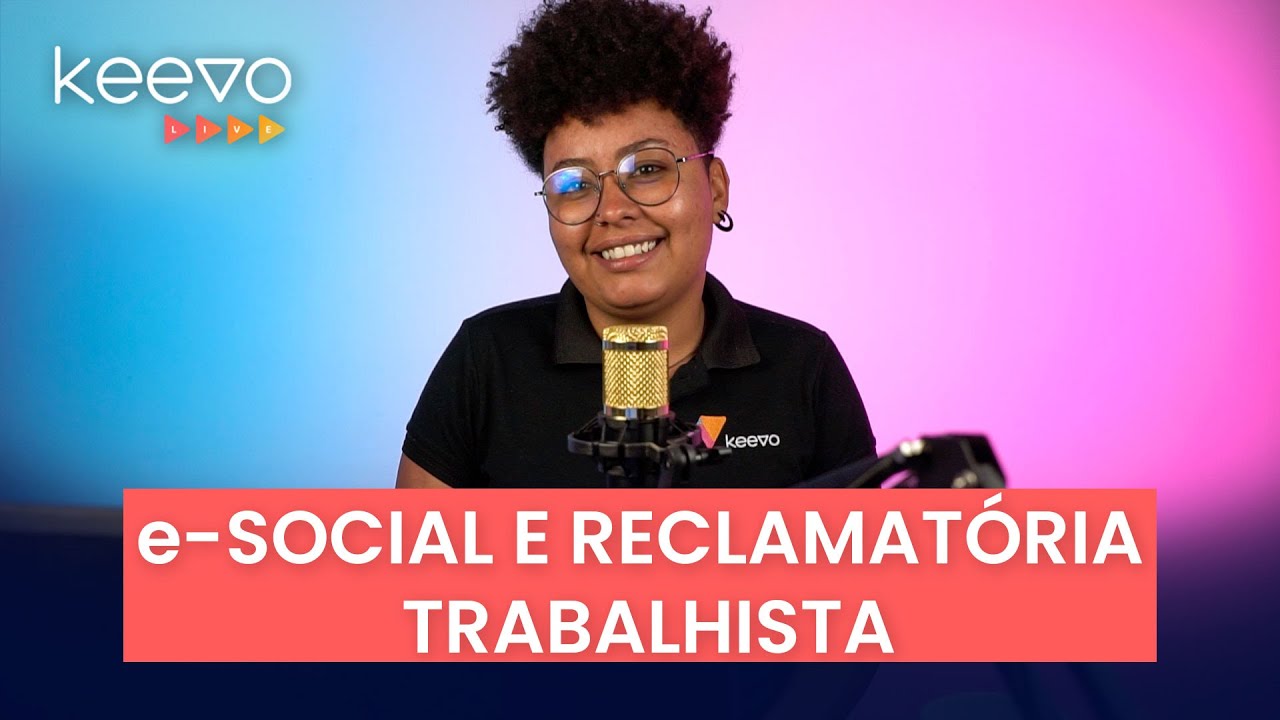 eSocial e Reclamatória Trabalhista