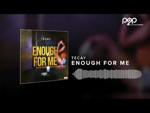 TeCay - Enough For Me (De-Grees Remix Edit)