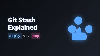 Git Stash Apply vs Pop: A Beginner's Guide to Restoring Changes