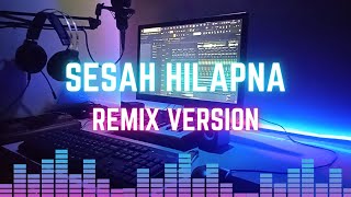Download lagu Remix Sunda 'SESAH HILAPNA' Hetty Koes Endang mp3