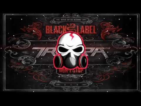 Trampa -  Don't Stop[NSD - Black Label]