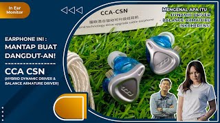 CCA CSN | EARPHONE 200 RIBUAN DUAL DRIVER MANTAP BUAT DANGDUTAN | Vindtech Review