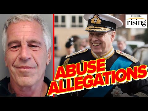 Epstein Victim SUES Prince Andrew, Accuses Royal Of Sexual Assault