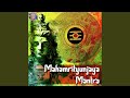 Mahamrityunjaya Mantra (108 Times)