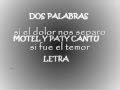Dos palabras Motel y Paty Cantu 