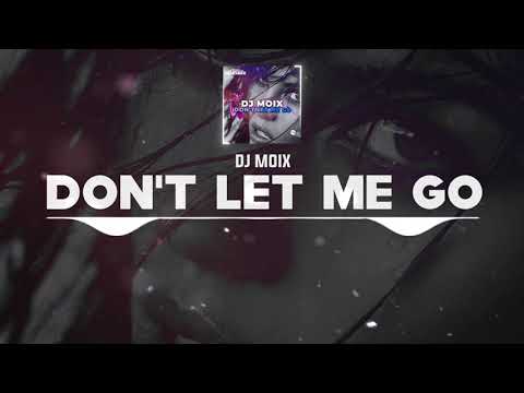 DNZ442 // DJ MOIX - DON'T LET ME GO (Official Video DNZ Records)