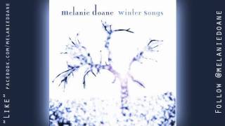 Melanie Doane - &quot;Baby Come Home&quot;