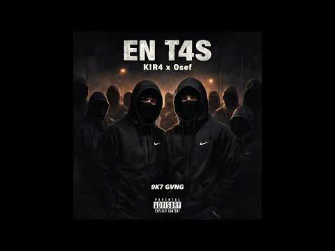 K!R4 x Osef - EN T4S ( Audio Officiel )