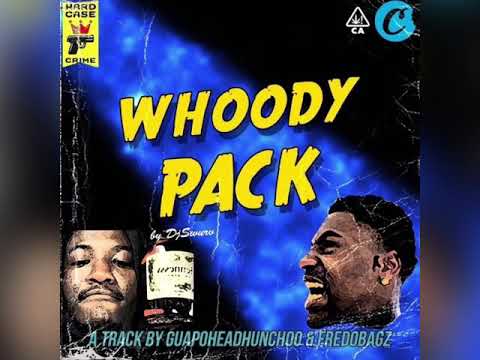 GuapoHeadHunch00 x Fredo Bagz - Whoody Pack