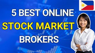 5 Best Online Stock Market Brokers | How to Start Investing in Philippine Stock Market
