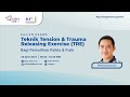Teknik Tension & Trauma Releasing Exercise (TRE) Bersama Hindra Gunawan - Soffy's Talk