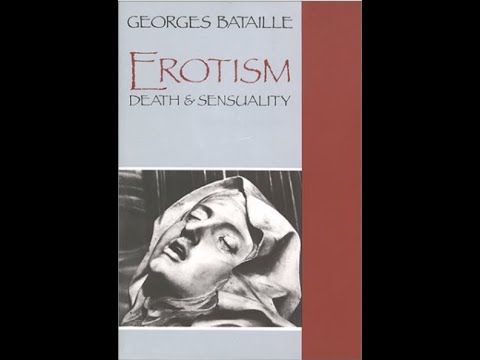 "Erotism" By Georges Bataille
