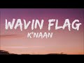 K'Naan - Wavin Flag (Lyrics) | When I get older I will be stronger (Tiktok Remix)