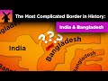 The Insane Complexity of the India/Bangladesh Border