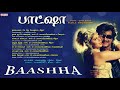 Baashha Tamil Full Songs Jukebox || Rajnikanth,  Nagma || Deva || Suresh Krishna