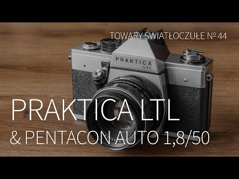 Praktica LTL & Pentacon auto 1,8/50 [TOWARY ŚWIATŁOCZUŁE 44]