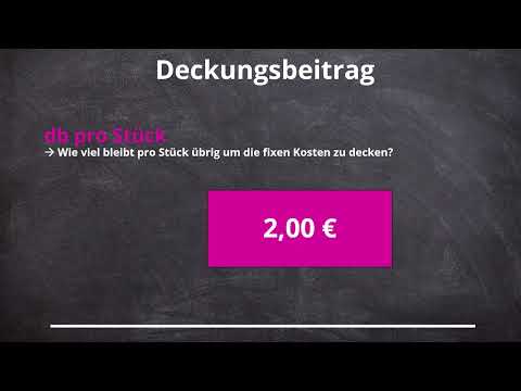 Deckungsbeitragsrechnung - Break-Even-Point rechnerisch schnell und einfach ermitteln (3 Minuten)