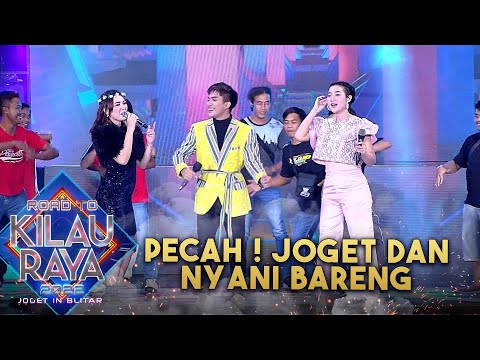 PECAH ! JOGET DAN NYANYI BARENG | ROAD TO KILAU RAYA