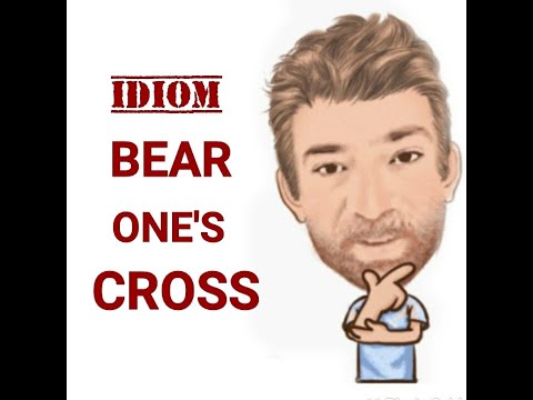 English Tutor Nick P Idioms (547) Bear One's Cross - Origin