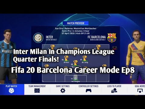 Uefa Champions league Quarter Finals|Fifa 20 Barcelona Career Mode |Ep8