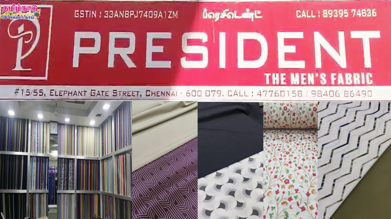 President The Men's Fabrics | Sowcarpet Chennai | Mens Studio