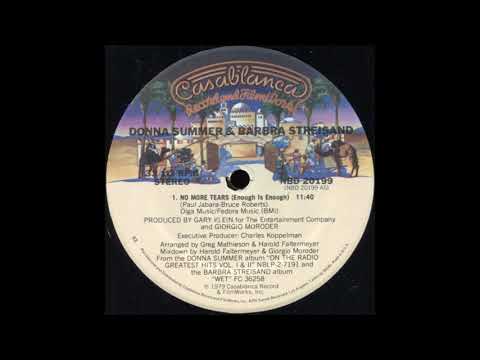 No More Tears (Enough Is Enough) (12" Version) - Donna Summer & Barbra Streisand