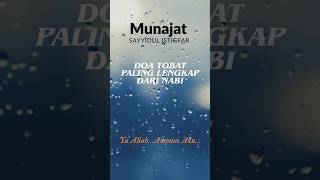 Download lagu Doa Tobat Lengkap Dari Nabi | Sayyidul Istigfar versi Munajat mp3